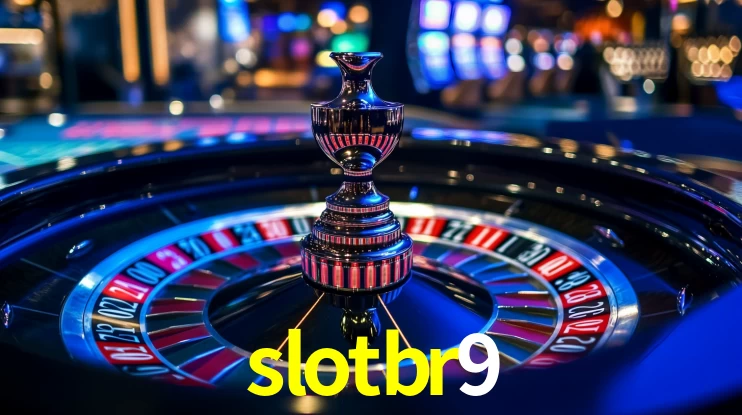 slotbr9: Seu Cassino Premiado com Pagamentos Rápidos